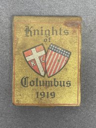 Antique Knights Of Columbus 1919 Match Safe