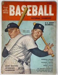 1953 Street And Smiths Baseball Pictorial Yearbook W/ Early Mickey Mantle Cover!