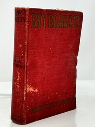 Roy Blakley, His Story - 1920