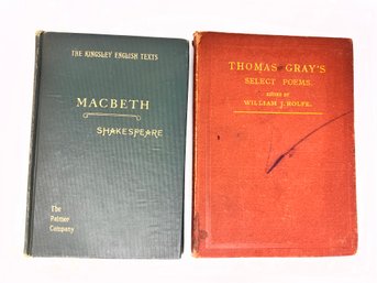 Macbeth By Shakespeare - 1909 And Thomas Gray's Select Poems -1876