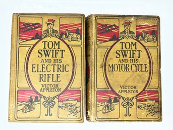 Tom Swift And His Electric Rifle & Tom Swift And His Motor Cycle - 1910 Both By Victor Appleton