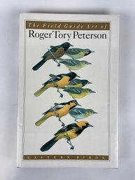 The Field Guide Art Of Roger Tory Peterson