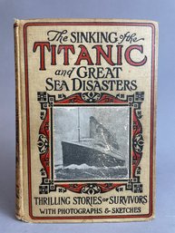 The Sinking Of The Titanic And Great Sea Disasters - Hardcover -