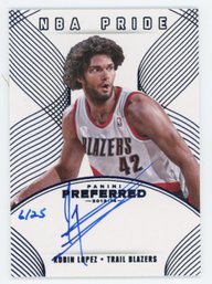 2013 Preferred Robin Lopez On Card Autograph #/25