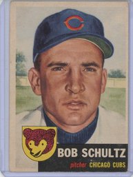 1953 Topps Bob Schultz