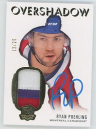 2019 The Cup Ryan Poehling Overshadow 3 Color Patch On Card Auto #12/25!
