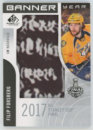 2017 SP Game Used Filip Forsberg Stanley Cup Banner Relic