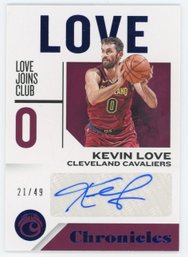 2018 Chronicles Kevin Love Autograph #/49