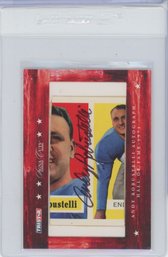 2007 Tristar Signa Cuts Andy Robustelli /10