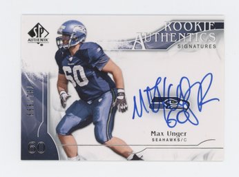 2009 SP Authentic Max Unger Rookie On Card Autograph #/999