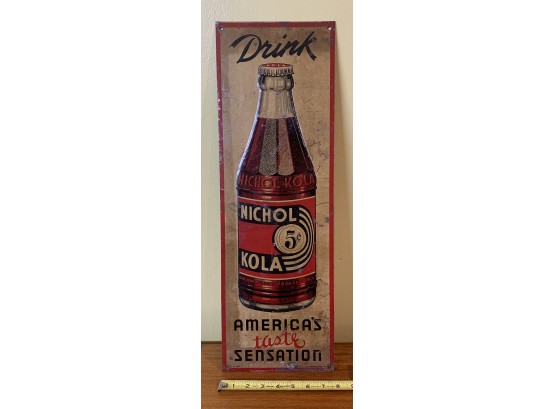 Nichol Kola Embossed Tin Soda Sign