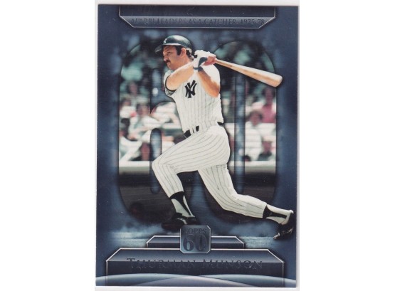 2011 Topps Thurman Munson Top 60 RBI Leaders As A Catcher 75-78