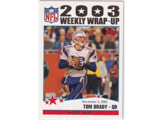 2004 Topps Tom Brady 2003 Weekly Wrap-up November 3, 2003