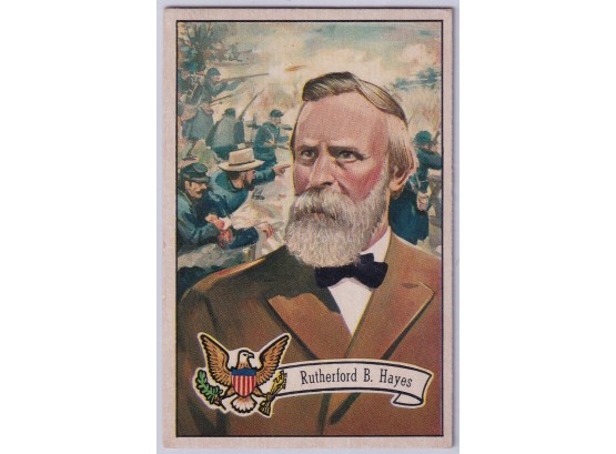 1952 Bowman Rutherford B. Hayes US Presidents