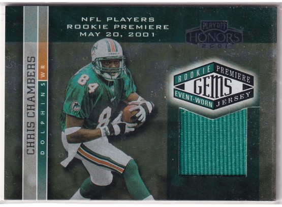 2001 Playoff Honors Chris Chambers Rookie Event Worn Jersey Card 240/725