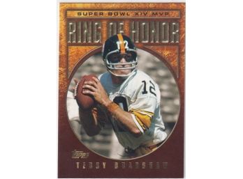 2002 Topps Terry Bradshaw Ring Of Honor
