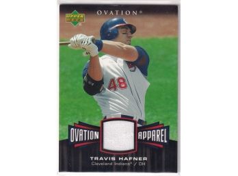 2006 Upper Deck Travis Hafner Ovation Apparel Jersey Card