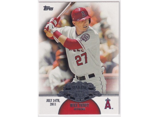 2013 Topps Mike Trout Making Their Mark