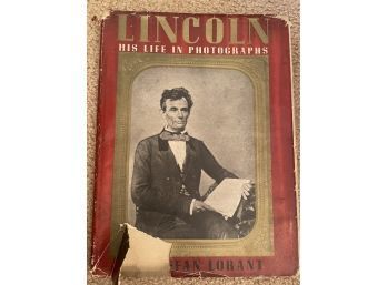 First Edition Lincoln His Life In Photographs