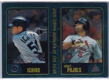 2001 Topps Chrome Rookies Of The Year Ichiro & Albert Pujols
