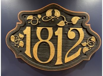 Hand Carved 1812 Sign Wooden