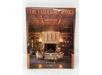 The Vanderbilt Homes By Robert King