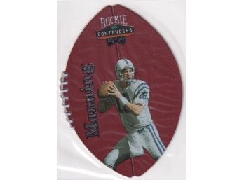 1998 Play Football Contenders Playoff Peyton Manning Rookie Card