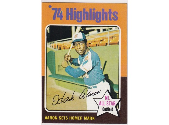 1975 Topps '74 Highlights Hank Aaron NL All Star - Aaron Sets Homer Mark
