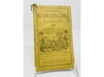Merchants Gargling Oil Almanac 1883 For The Use Of Farmers, Planters, Merchants, Mechanics And Families