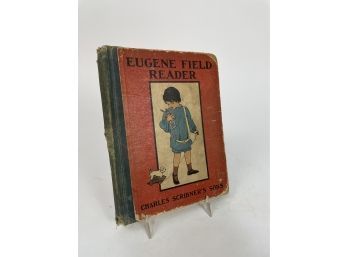 Eugene Field Reader By Charles Scribners Sons