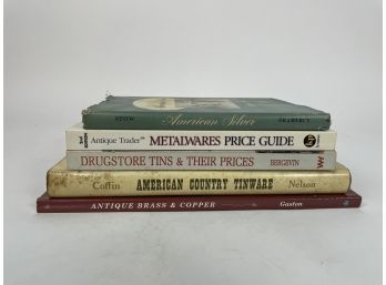 (5) Reference Books On Antique Silver, Drugstore Tins And Other Metal Collectibles