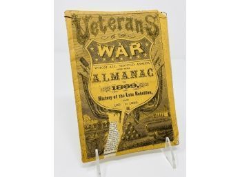 Veterans Of The War - Whom All Should Assist - Offer Their Almanac For 1869