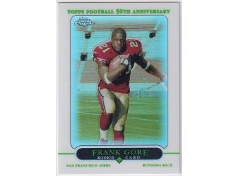 2005 Topps Chrome Frank Gore Refractor Rookie