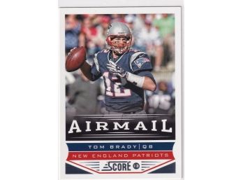 2013 Score Air Mail Tom Brady