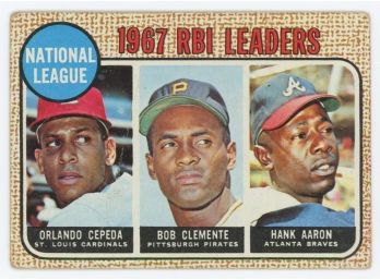 1968 Topps 1967 N.L. RBI Leaders: O. Cepeda - B. Clemente - H. Aaron