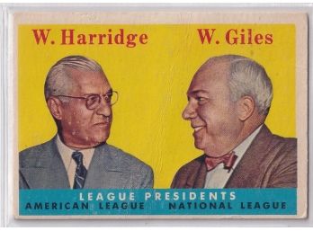 1958 Topps League Presidents W. Harridge & W.Giles