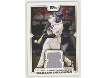 2008 Topps Carlos Delgado Authentic Game Worn Uniform Material Card