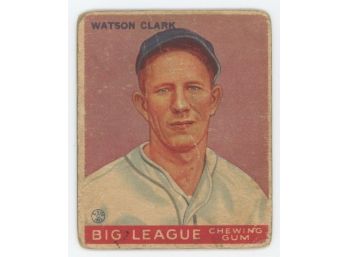 1933 Goudey Big League Watson Clark