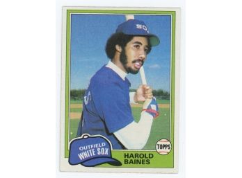 1981 Topps Harold Baines Rookie Card