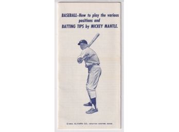 1962 Alvarn Batting Tips Pamphlet By Mickey Mantle