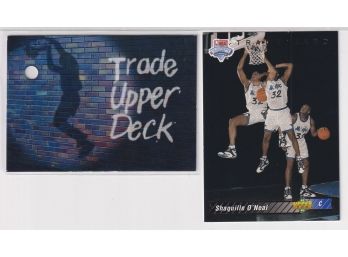 1992-93 Upper Deck Draft Pick Shaquille O'Neal Rookie & 1992-93 Upper Deck Trade Card