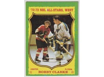 1973-74 Topps Hockey #50 '72-'73 NHL All-Stars West Bobby Clarke All-Star