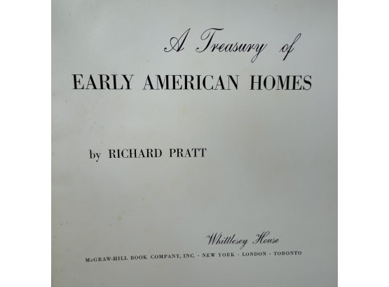 A Treasury Of Early American Homes Book