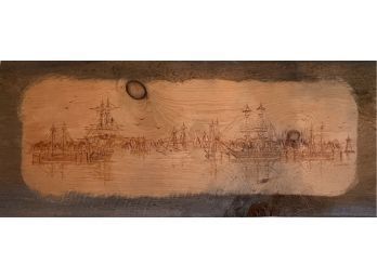 Hand Made Burnt Wood Wall Plaque Of Ships By A. Lowther