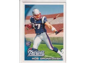 2010 Topps Rob Gronkowski Rookie Card