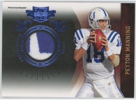 2010 Plates& Patches Peyton Manning Game Used Patch /25