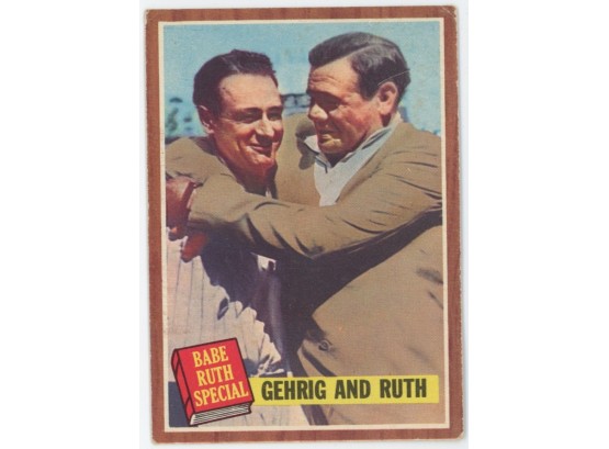 1962 Topps Baseball #140 Gehrig And Ruth