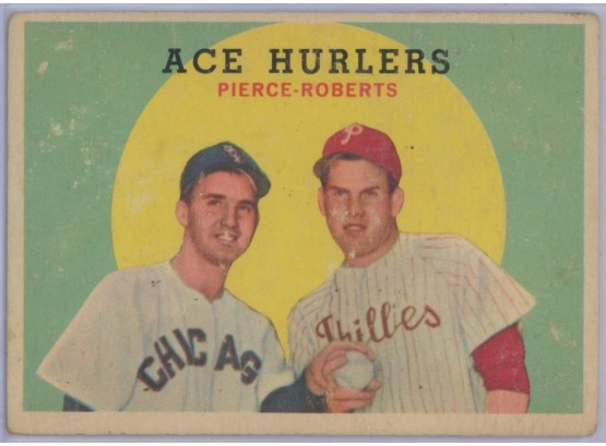 1959 Topps #156 Ace Hurlers W/ Pierce And Robin Roberts
