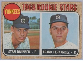 1968 Topps #214 Yankees Rookies W/ Bahnsen/ Fernandez