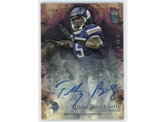 2014 Topps Inception Teddy Bridgewater Rookie On Card Autograph /50